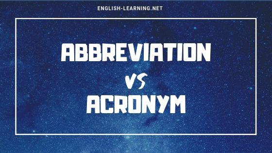 #4 GIẢI ĐÁP TIẾNG ANH: Phân biệt Abbreviation, Acronym, và Initialism.