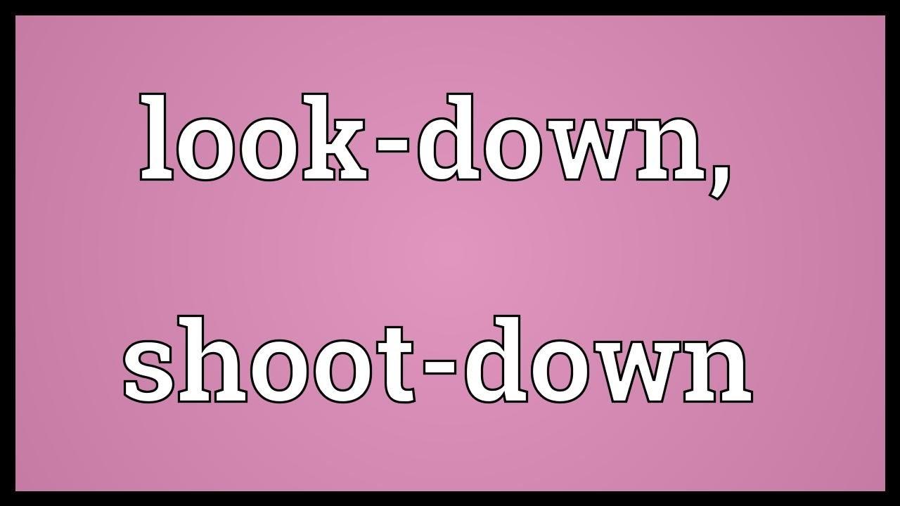 Look Down là gì và cấu trúc cụm từ Look Down trong câu Tiếng Anh