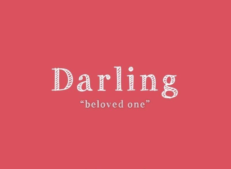 Darling nghĩa là gì và cách gọi người yêu tan chảy trái tim