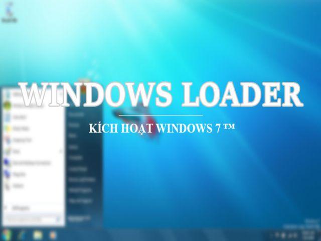 Windows Loader là gì? Hướng dẫn sử dụng Win Loader 2.2.2